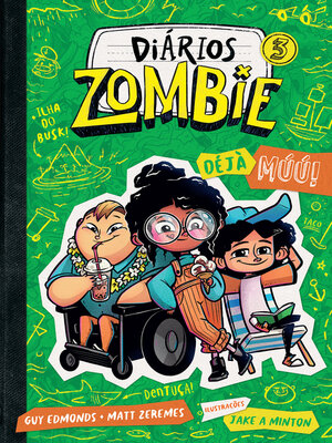 cover image of Diários Zombie 3--Dèjá Múú!